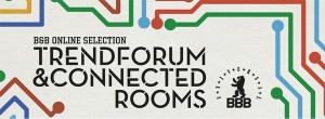 Bread & Butter's new Connected Rooms for e-commerce solutions and presentation program Trendforum.
